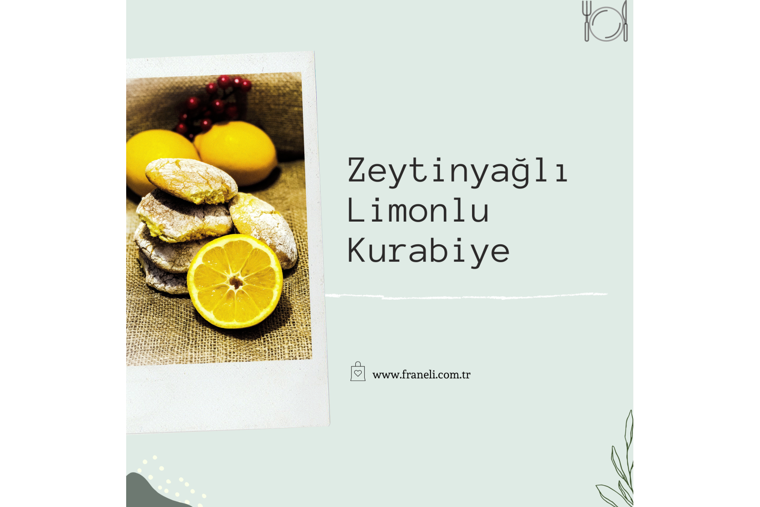 Zeytinyağlı Limonlu Kurabiye